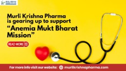 Murli Krishna Pharma is gearing up to support Anemia Mukt Bharat Mission