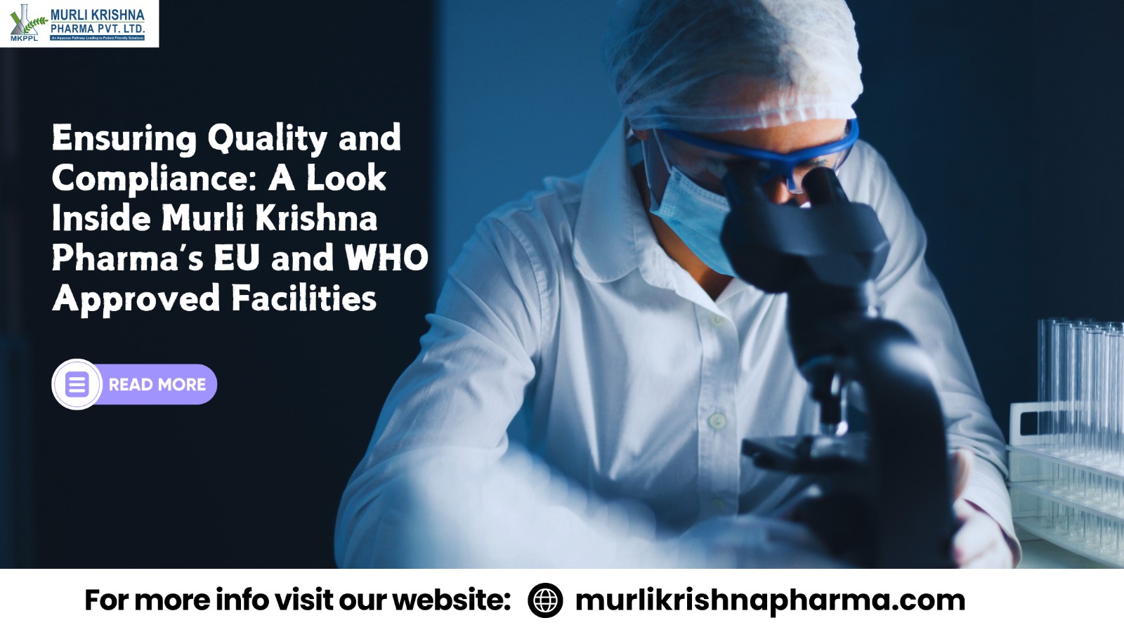 Ensuring Quality and Compliance A Look Inside Murli Krishna Pharma’s EU and WHO Approved Facilities